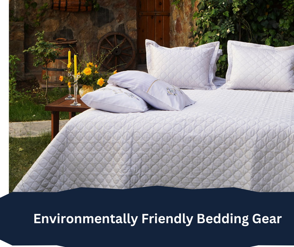 Eco friendly Bedding